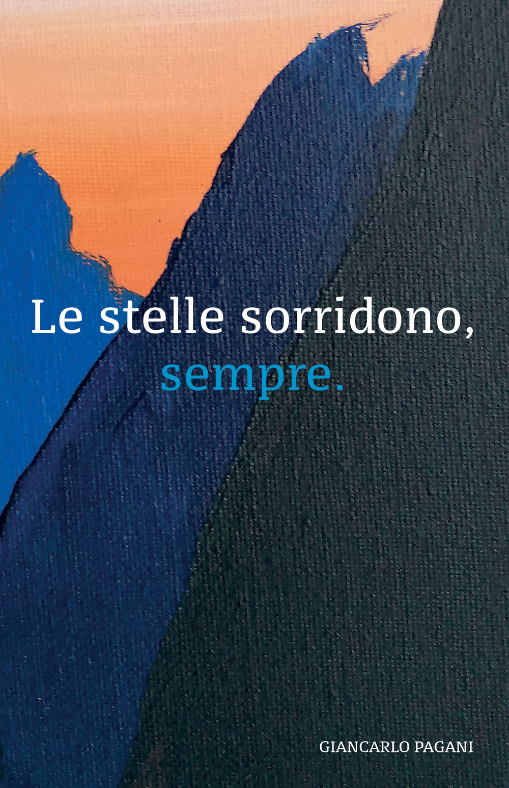 Le stelle sorridono, sempre