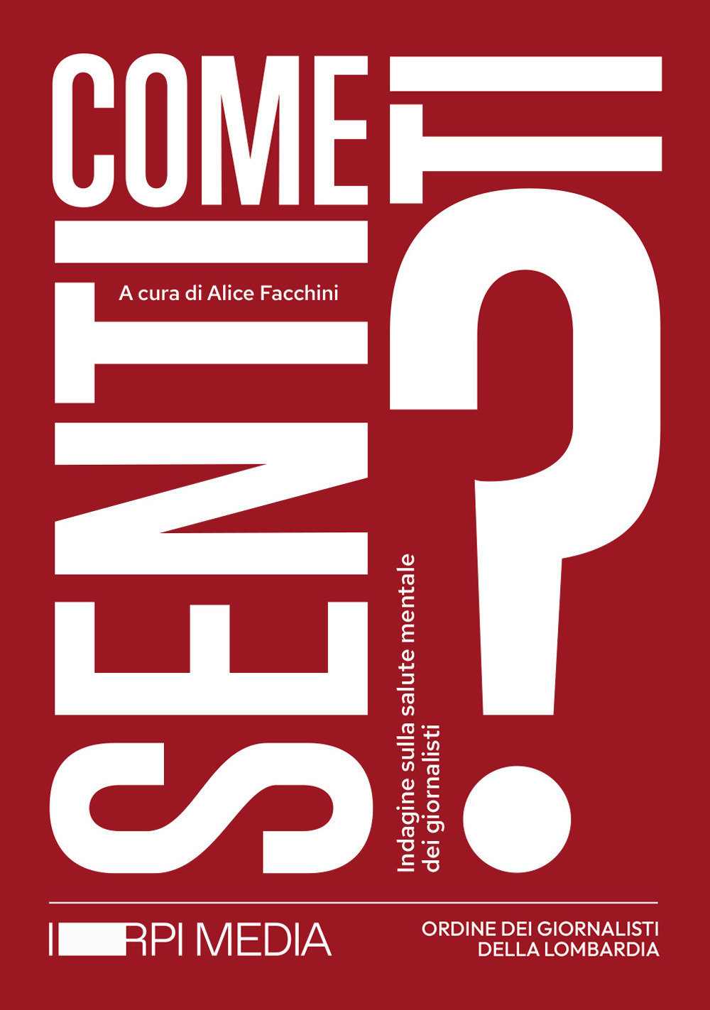 Come ti senti? Indagine sulla salute mentale dei giornalisti