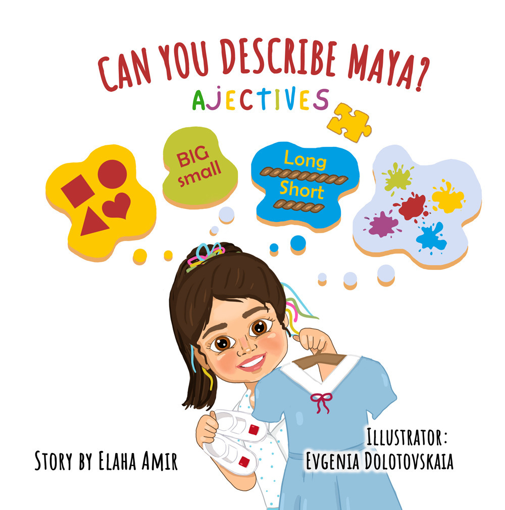 Can You Describe Maya? Adjectives
