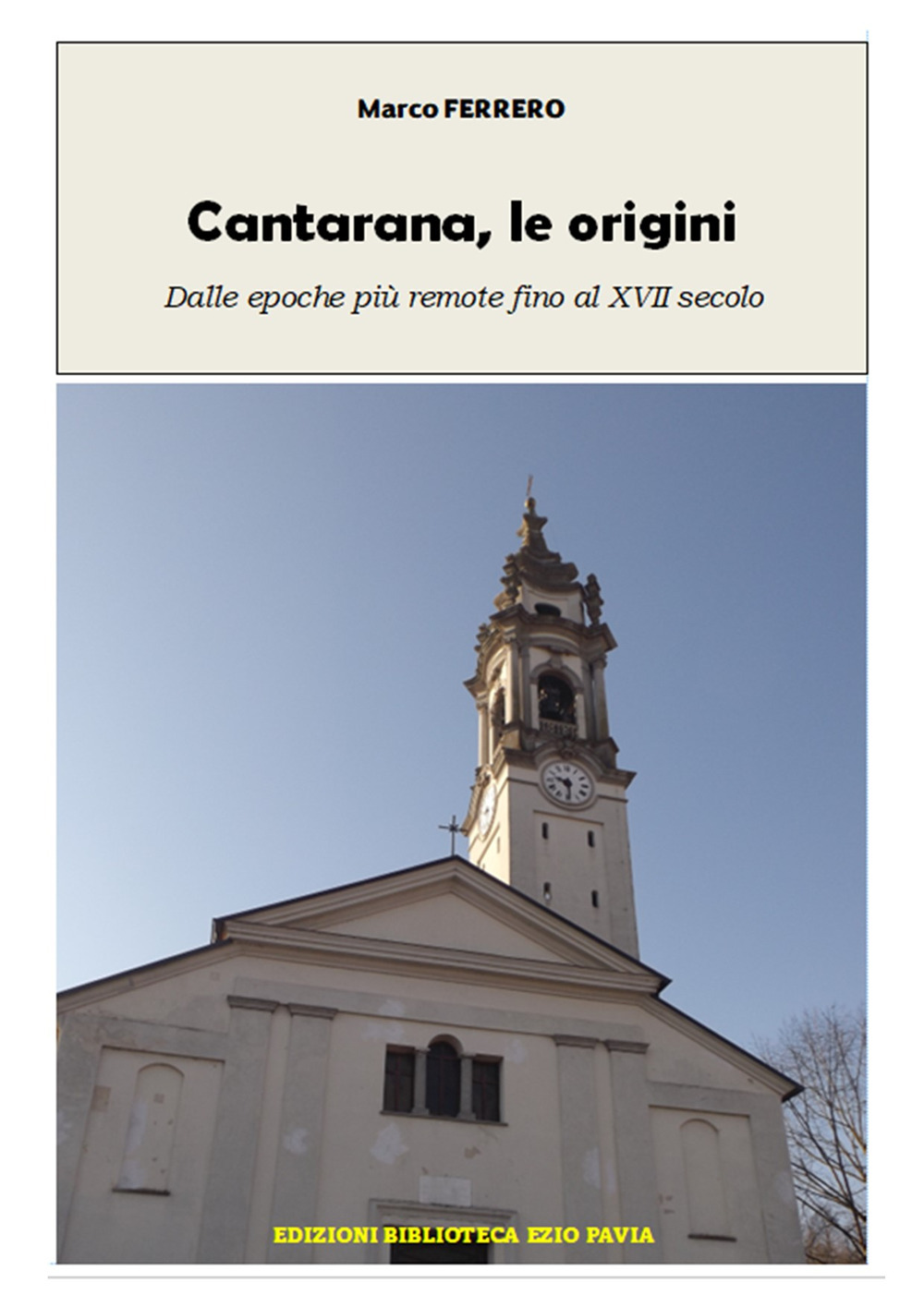 Cantarana, le origini