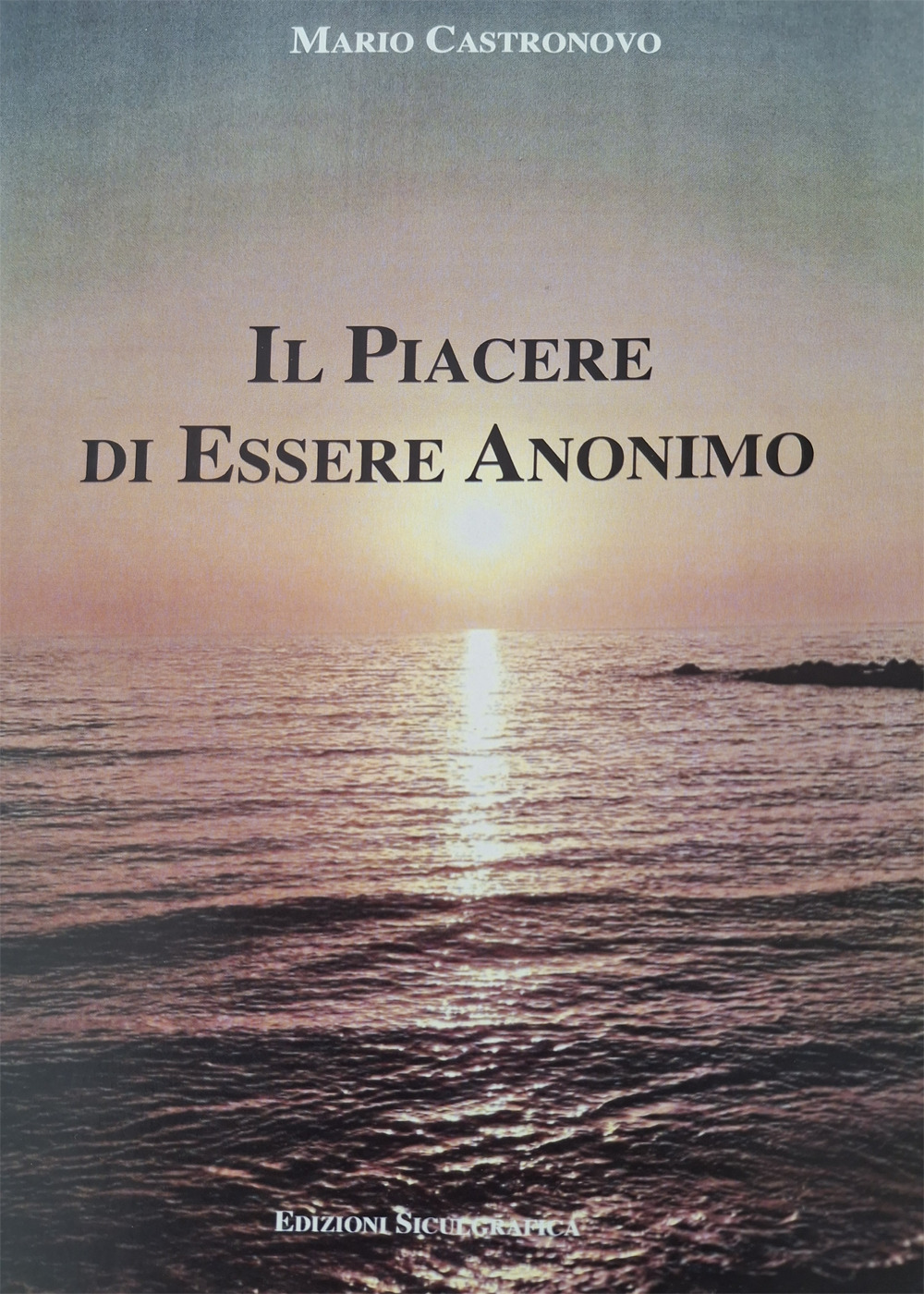Il piacere di essere anonimo