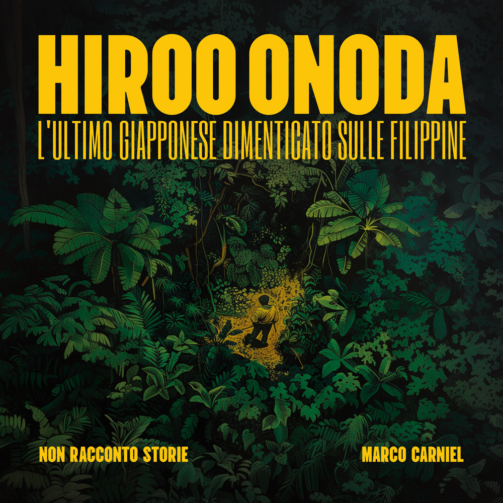 Hiroo Onoda: l'ultimo giapponese dimenticato nelle Filippine