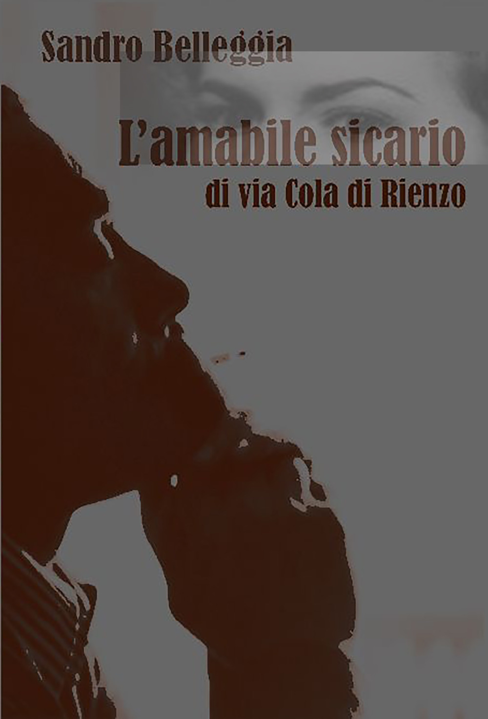 L'amabile sicario di Via Cola di Rienzo