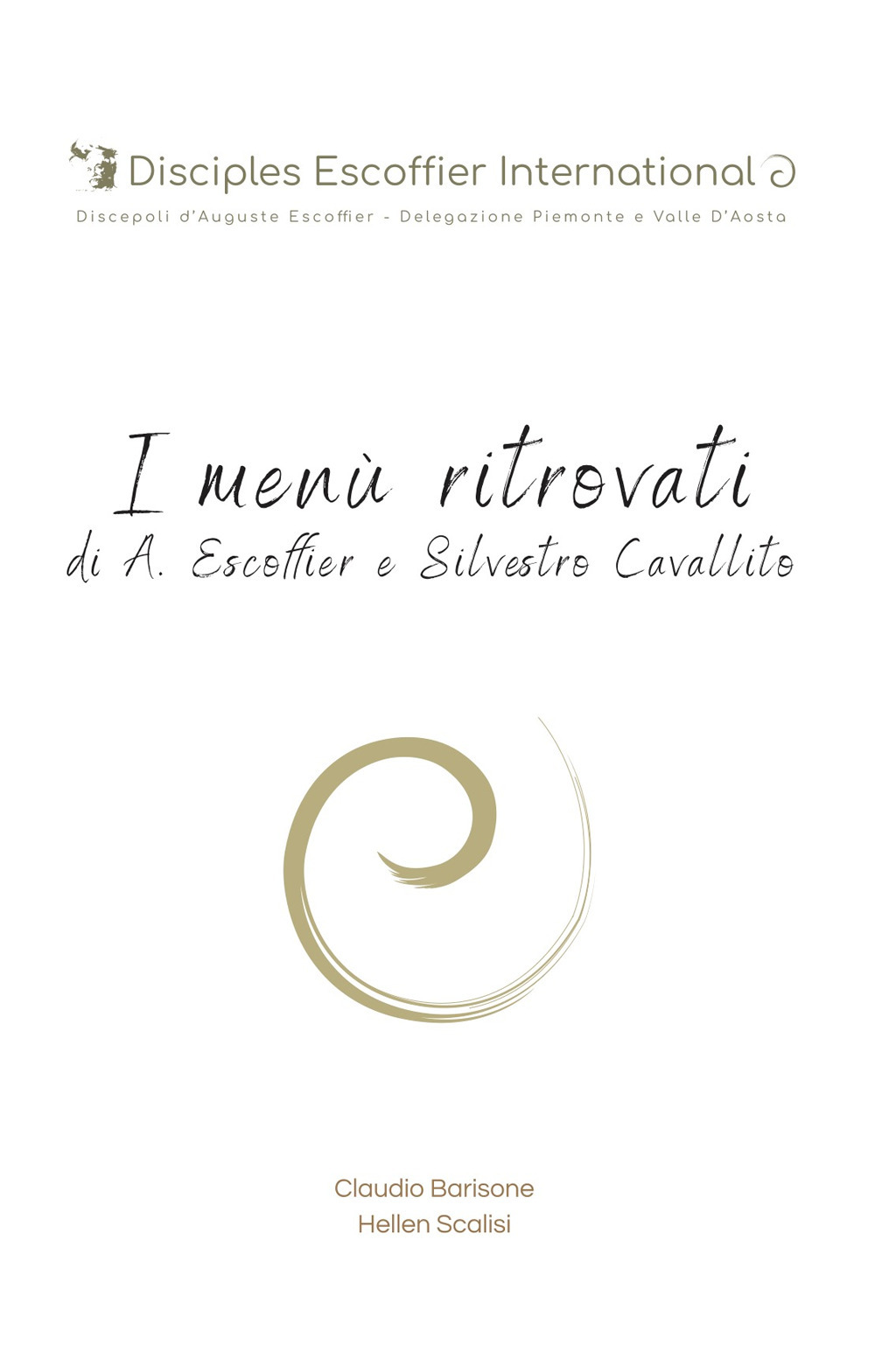I menù ritrovati di A. Escoffier e Silvestro Cavallito