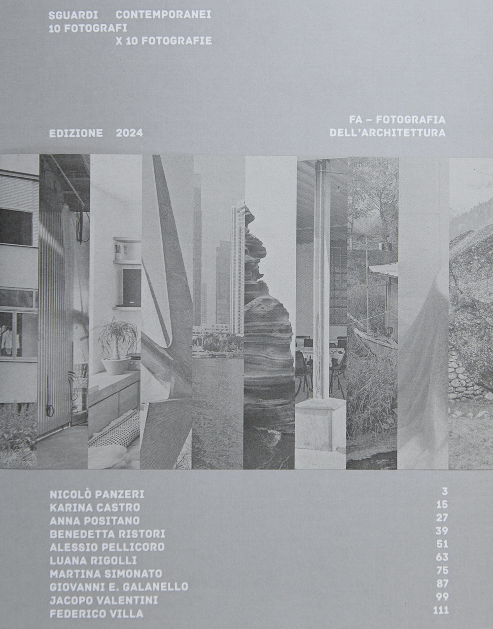 Sguardi contemporanei. 10 fotografi x 10 fotografie