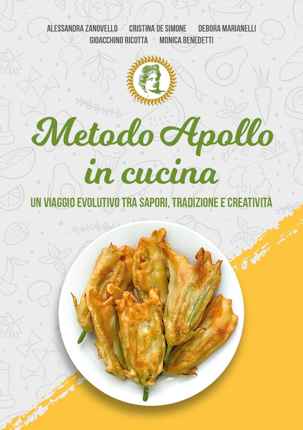 Metodo Apollo in cucina. Un viaggio evolutivo tra sapori, tradizione e creatività