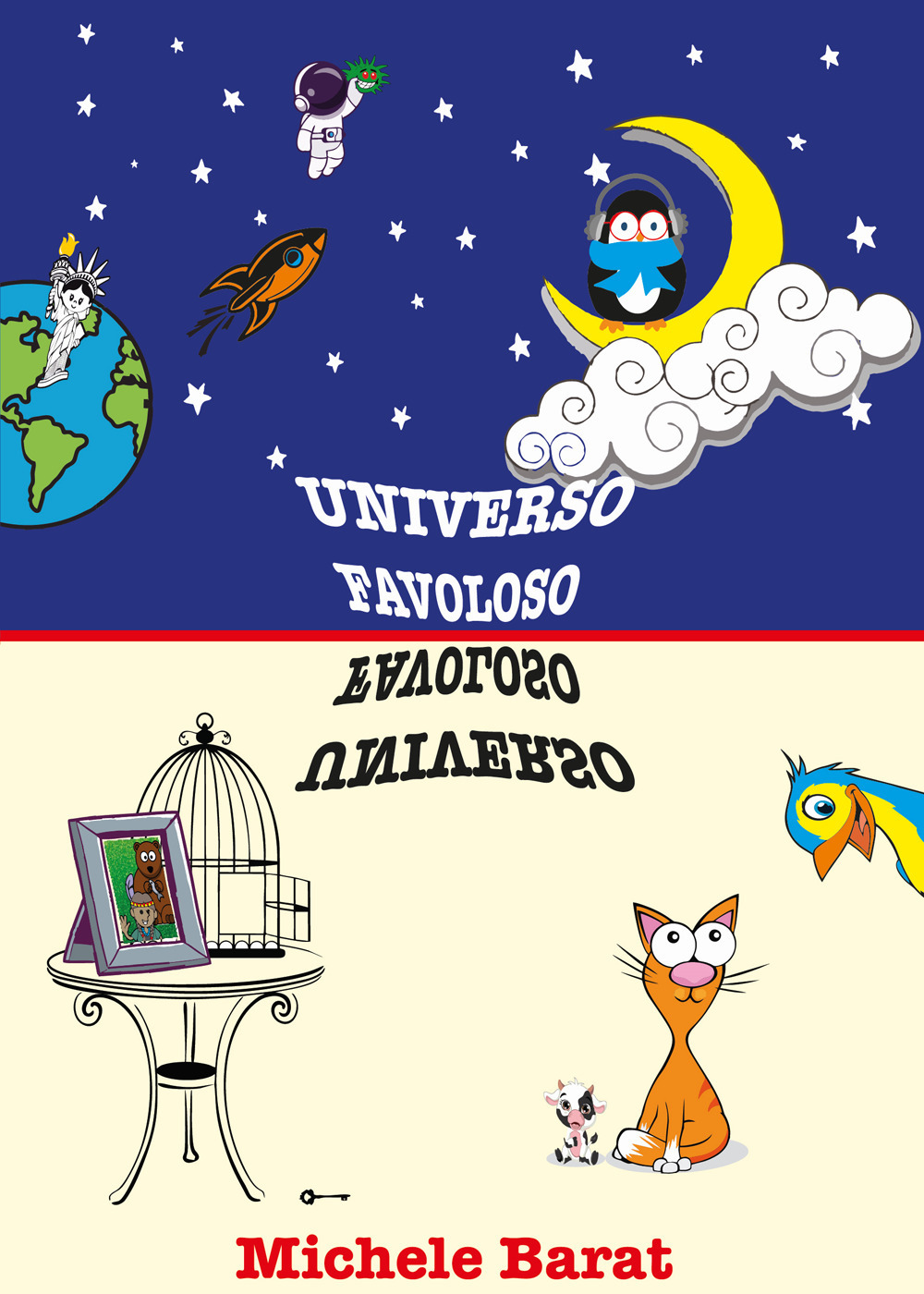 Universo favoloso favoloso Universo. UFFU