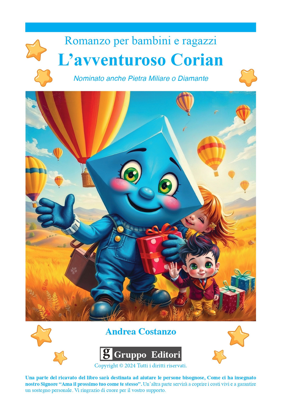 L'avventuroso Corian. Nominato anche Pietra Miliare o Diamante