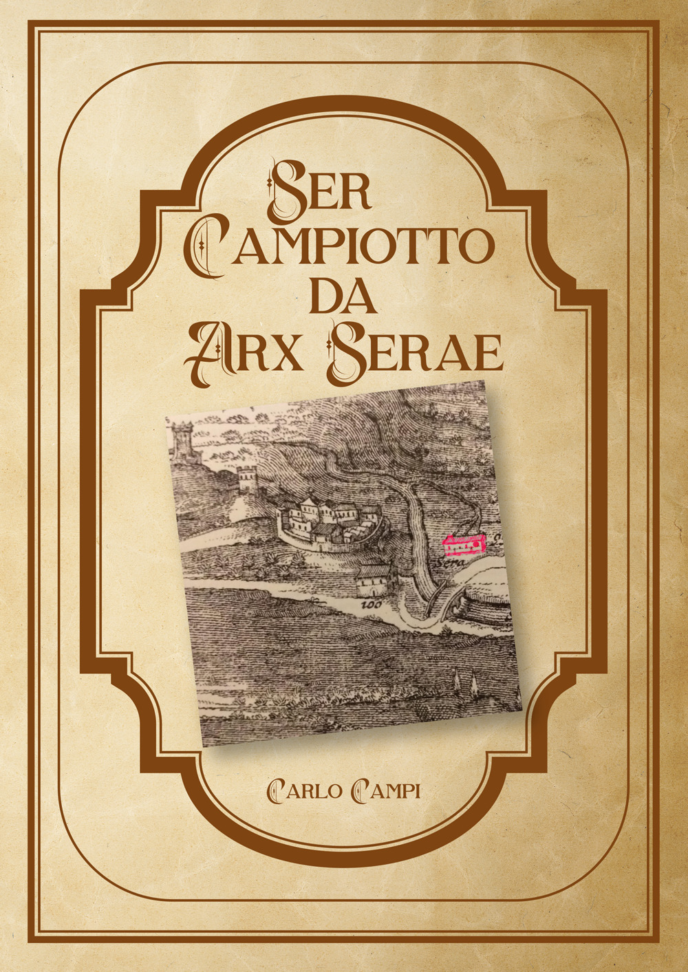 Ser Campiotto da Arx Serae