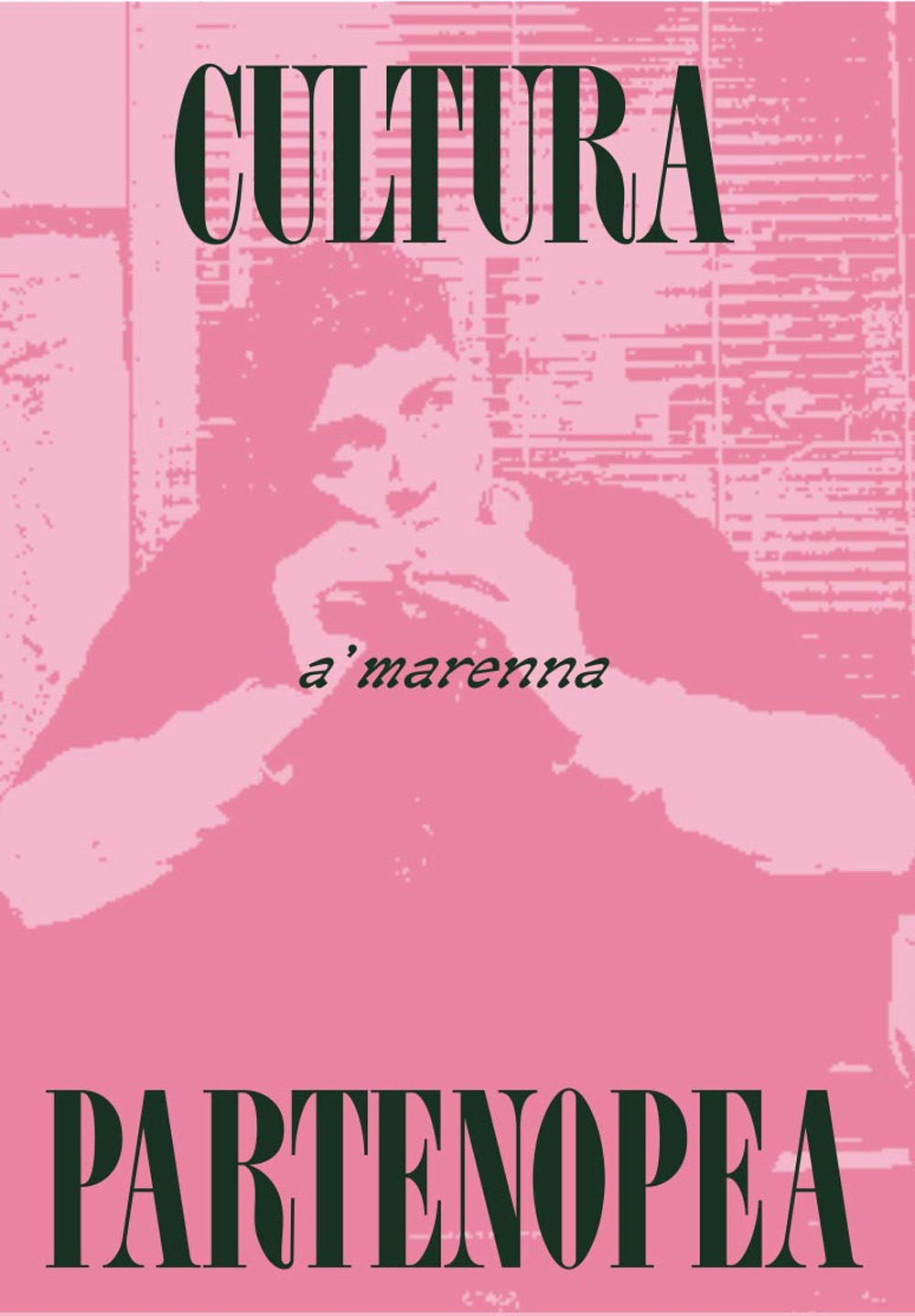 Cultura partenopea. Vol. 2: 'a marenna