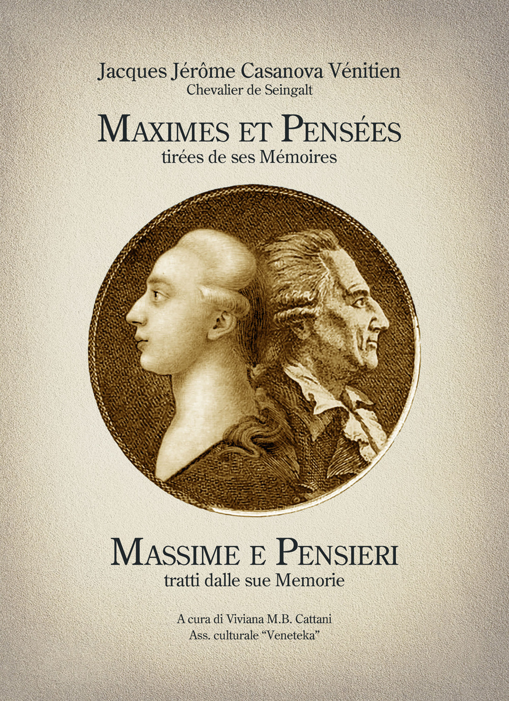 Giacomo Girolamo Casanova Veneziano. Massime e pensieri