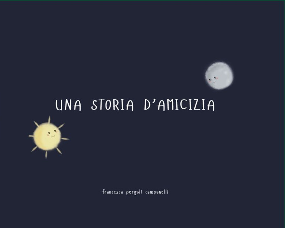 Una storia di amicizia