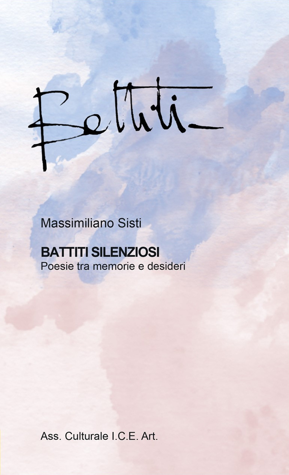 Battiti silenziosi. Poesie tra memorie e desideri