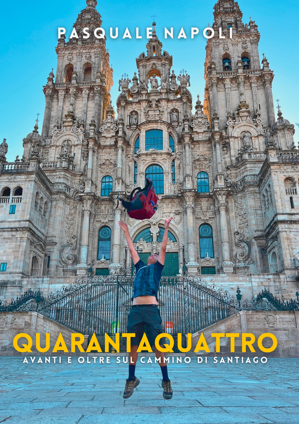 Quarantaquattro. Avanti e oltre sul Cammino di Santiago