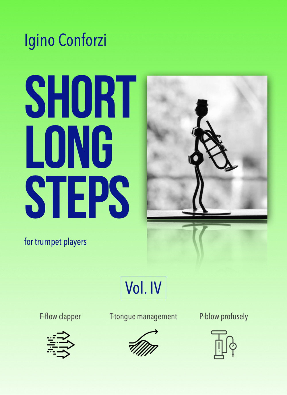Short long steps. For trumpet players. Metodo. Ediz. italiana e inglese. Vol. 4