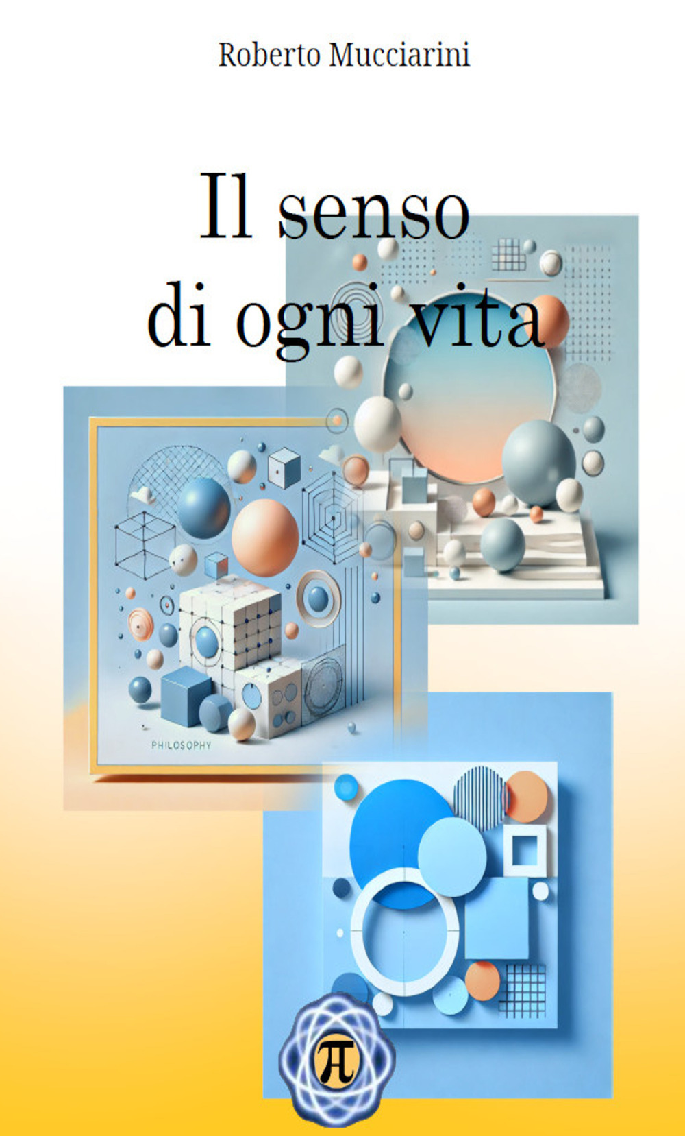 Il senso di ogni vita