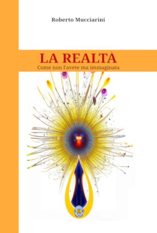 La realtà. Come non l'avete mai immaginata