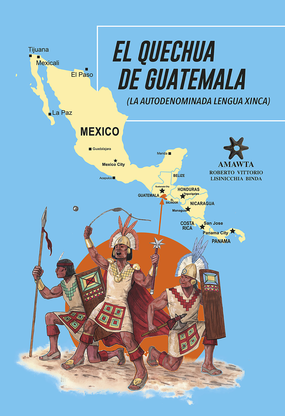 El quechua de Guatemala (la autodenominada lengua xinca)