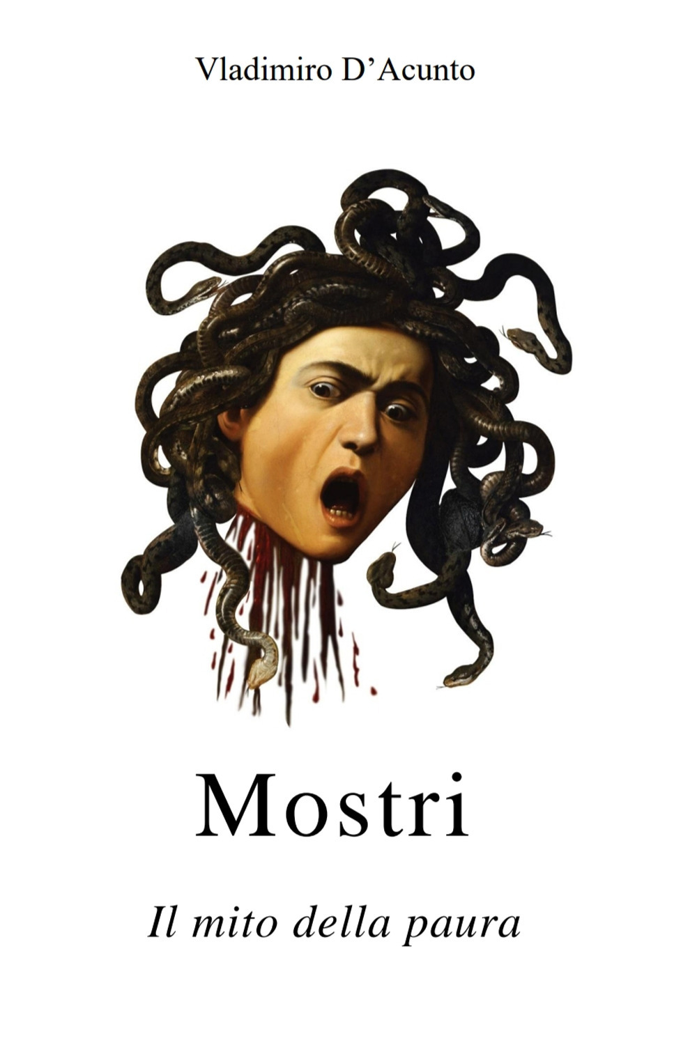 Mostri. Il mito della paura