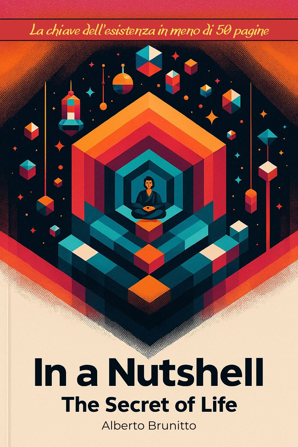 In a Nutshell: The secret of life