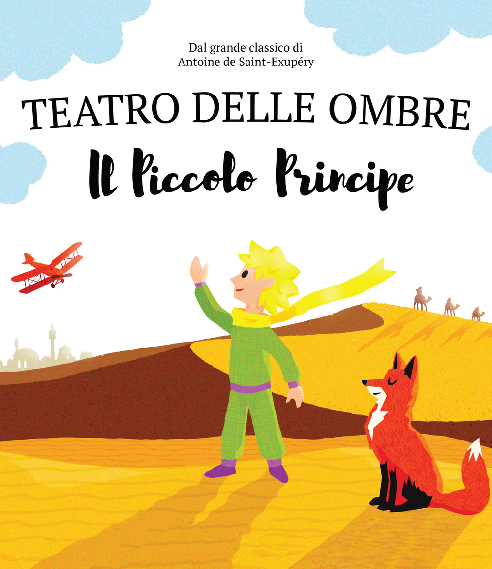 Il piccolo principe. Teatro delle ombre. Shaplaboo