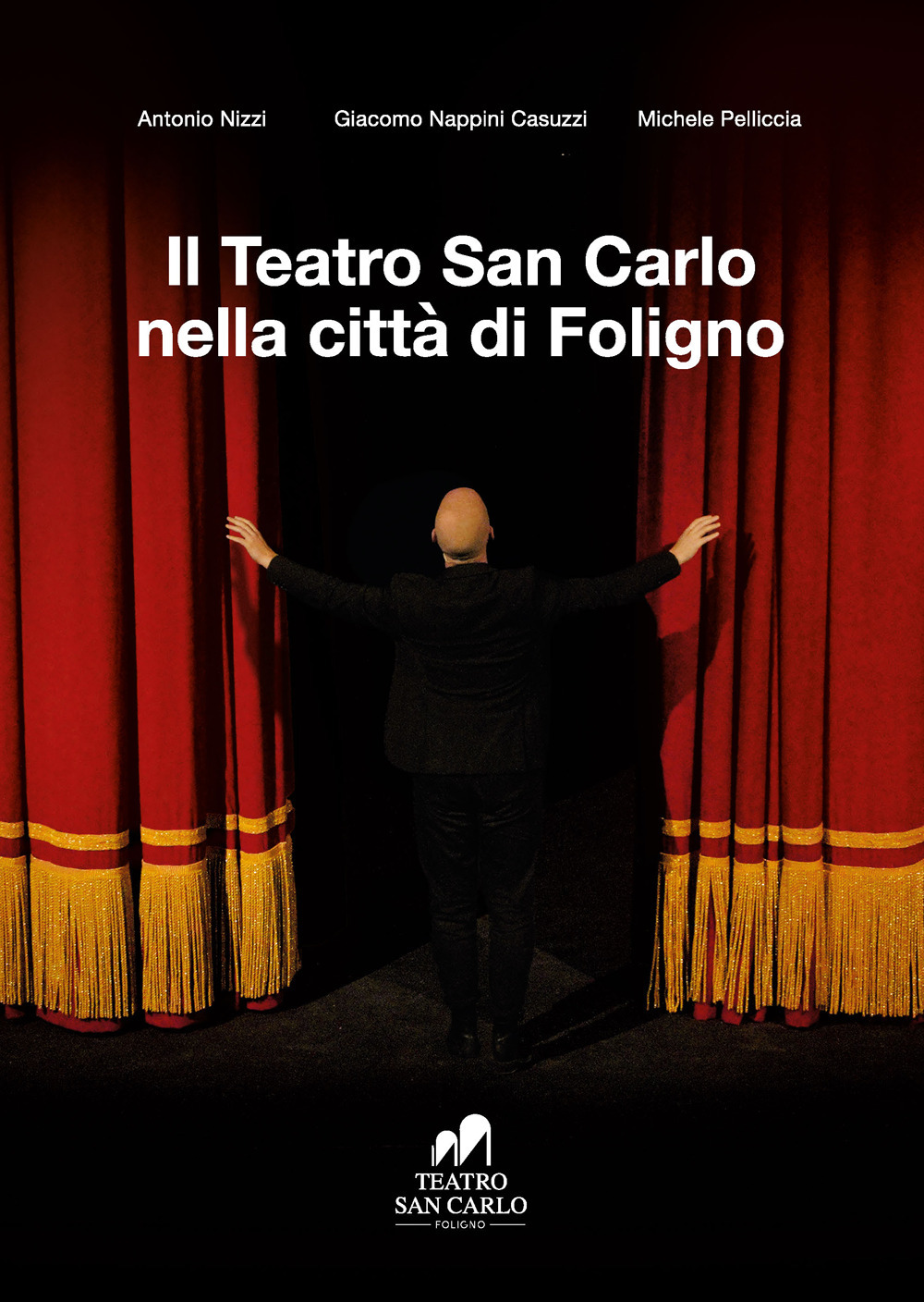 Il Teatro San Carlo nella città di Foligno