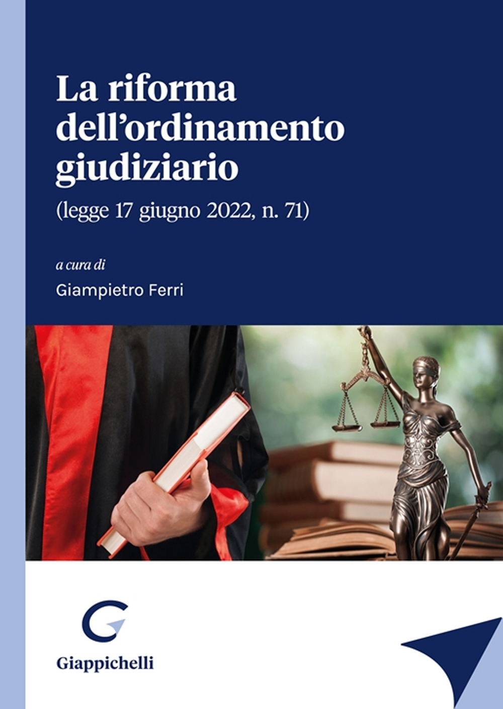 La riforma dell’ordinamento giudiziario