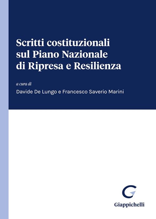 Scritti costituzionali sul Piano Nazionale di Ripresa e Resilienza