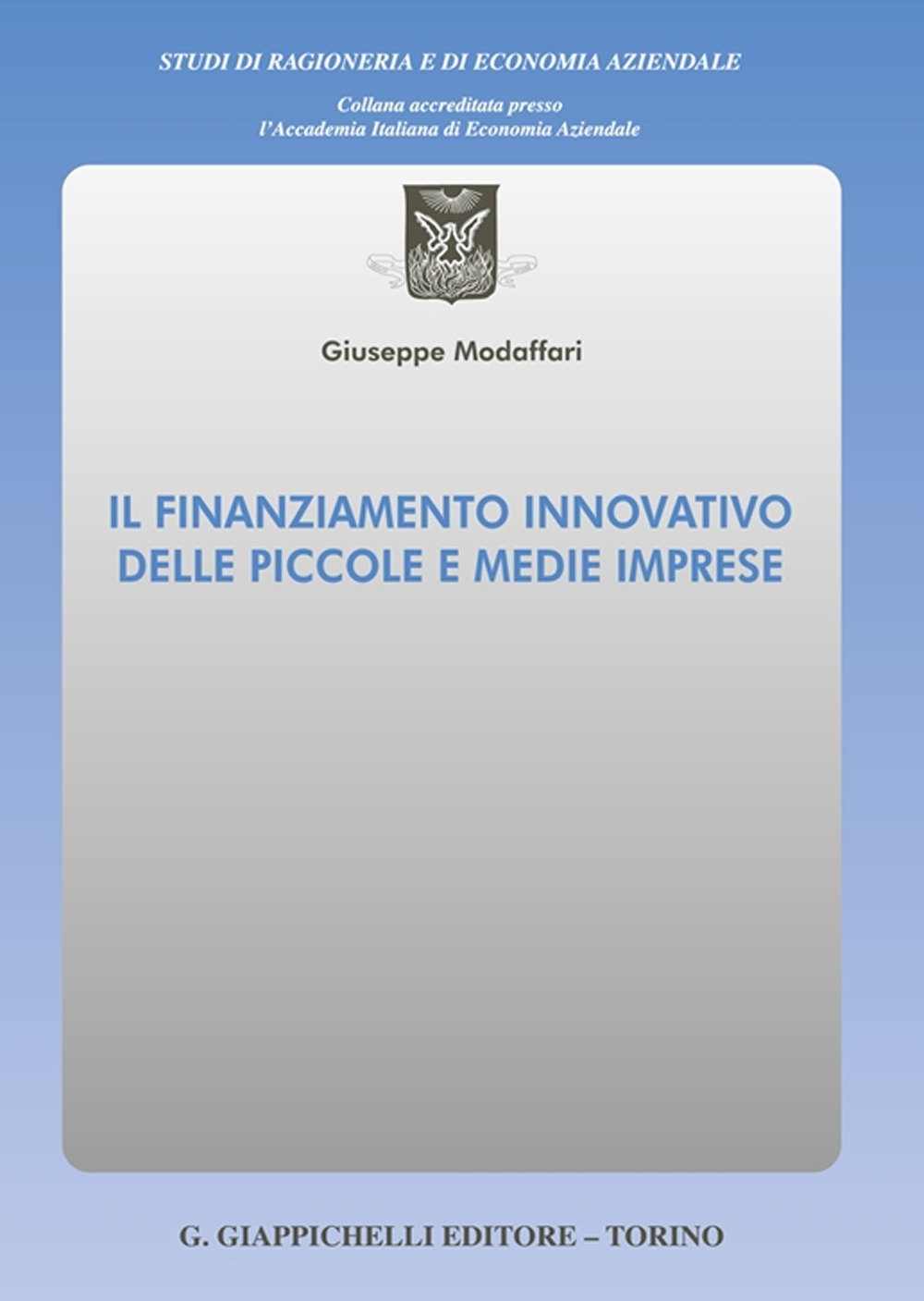 Il finanziamento innovativo delle piccole e medie imprese
