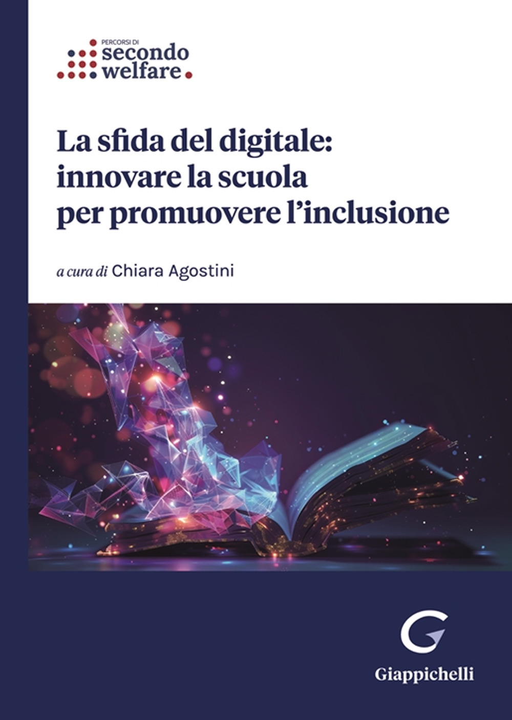 La sfida del digitale: innovare la scuola per promuovere l’inclusione