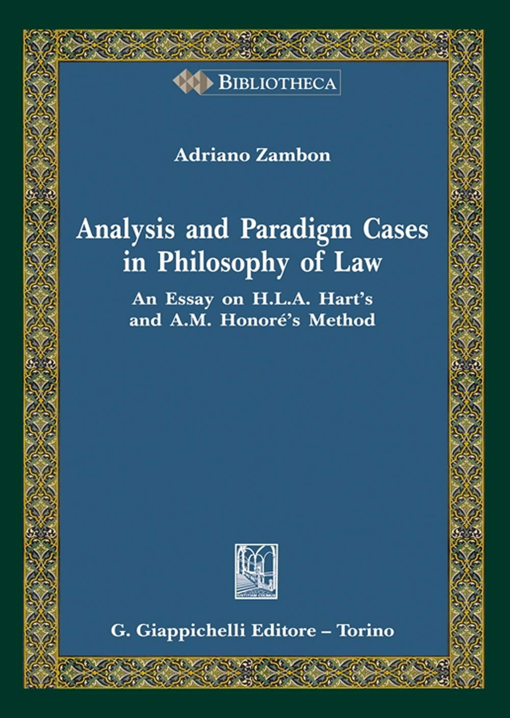 Analysis and paradigm cases in philosophy of law. An Essay on H. L. A. Hart’s and A. M. Honoré’s Method