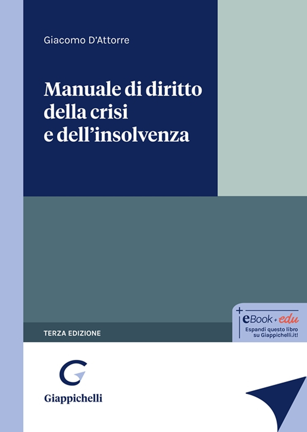 Manuale di diritto della crisi e dell'insolvenza