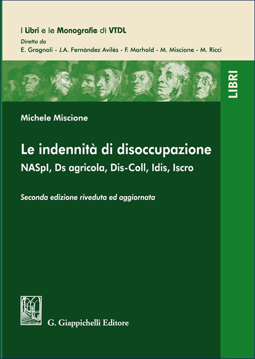 Le indennità di disoccupazione. NASpI, Ds agricola, Dis-Coll, Idis, Iscro
