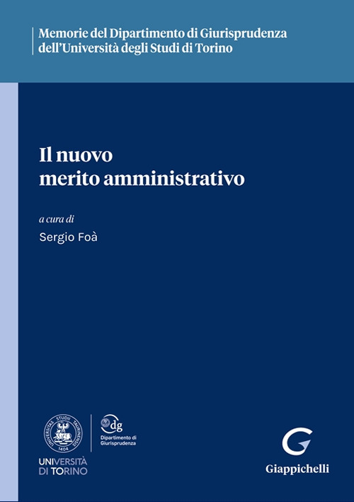 Il nuovo merito amministrativo