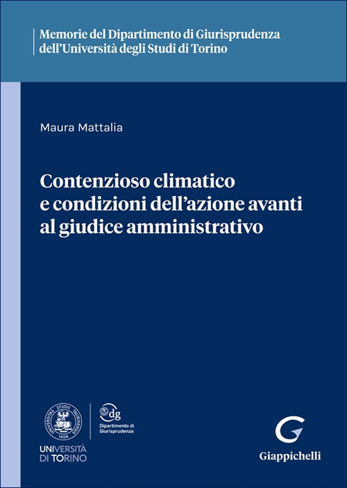 Contenzioso climatico e condizioni dell'azione avanti al giudice amministrativo