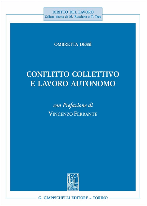 Conflitto collettivo e lavoro autonomo
