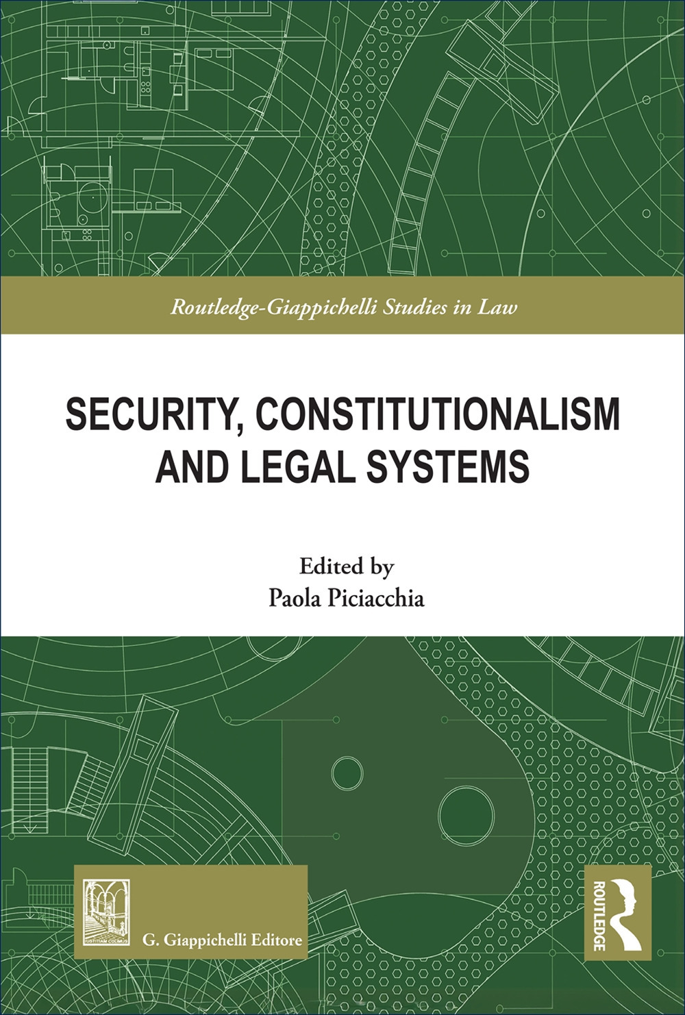 Security, constitutionalism and legal systems