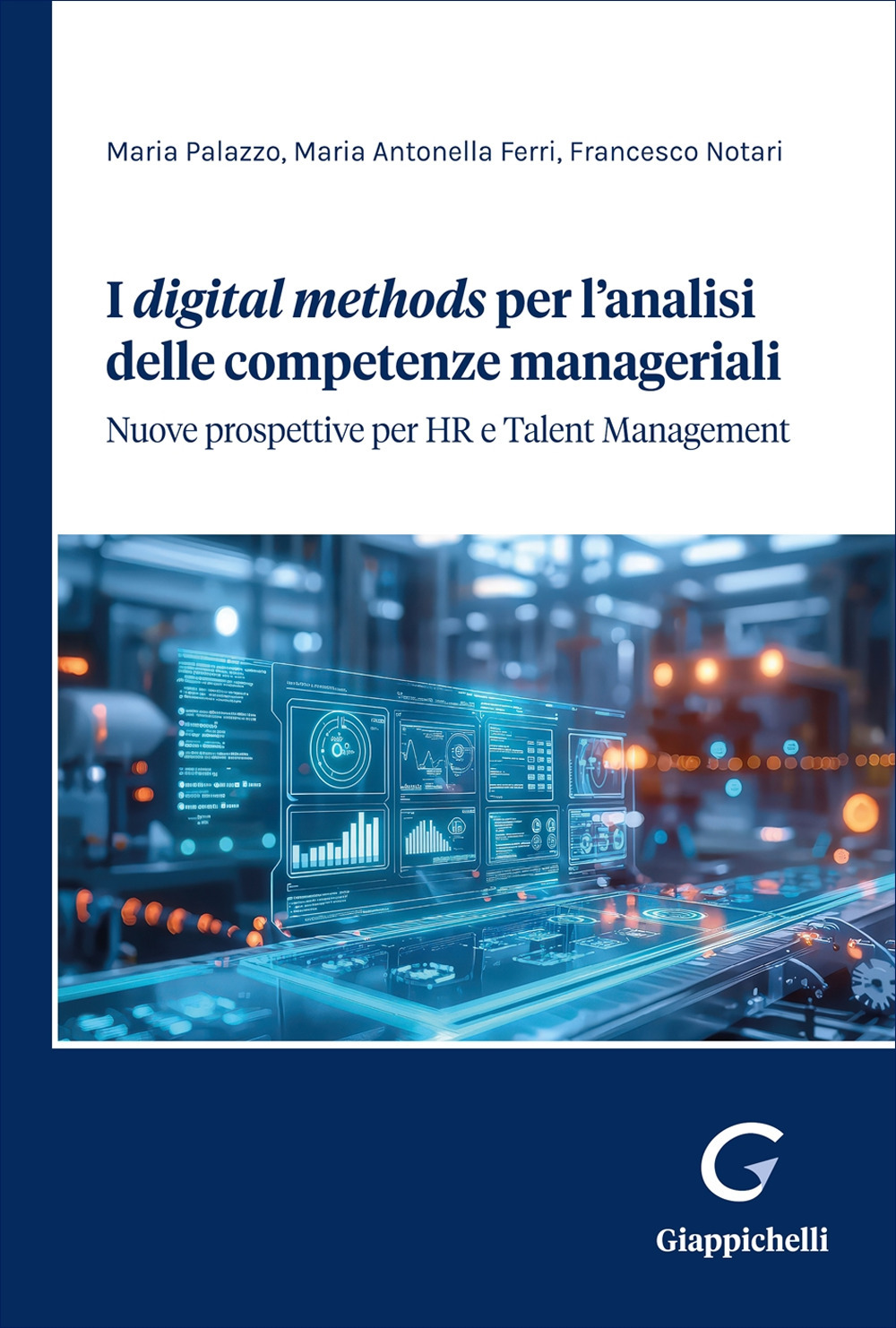 I «digital methods» per l'analisi delle competenze managiariali. Nuove prospettive per HR e Talent Management