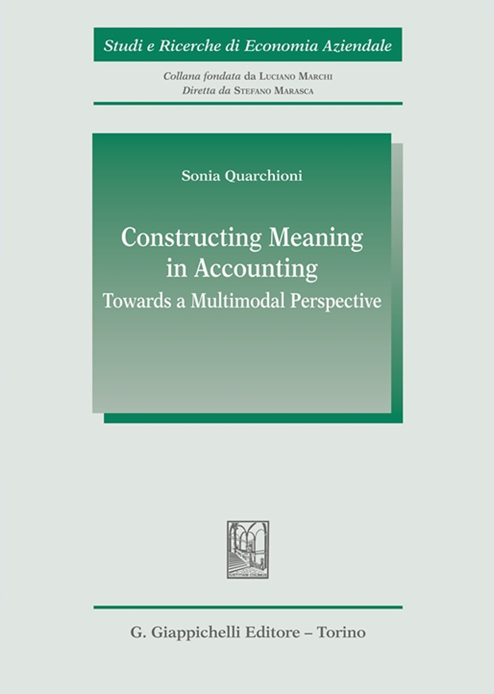 Constructing meaning in accounting. Towards a multimodal perspective
