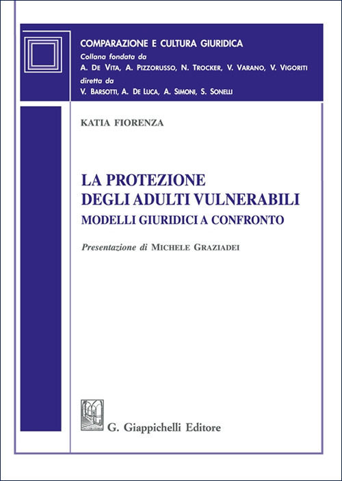 La protezione degli adulti vulnerabili. Modelli giuridici a confronto