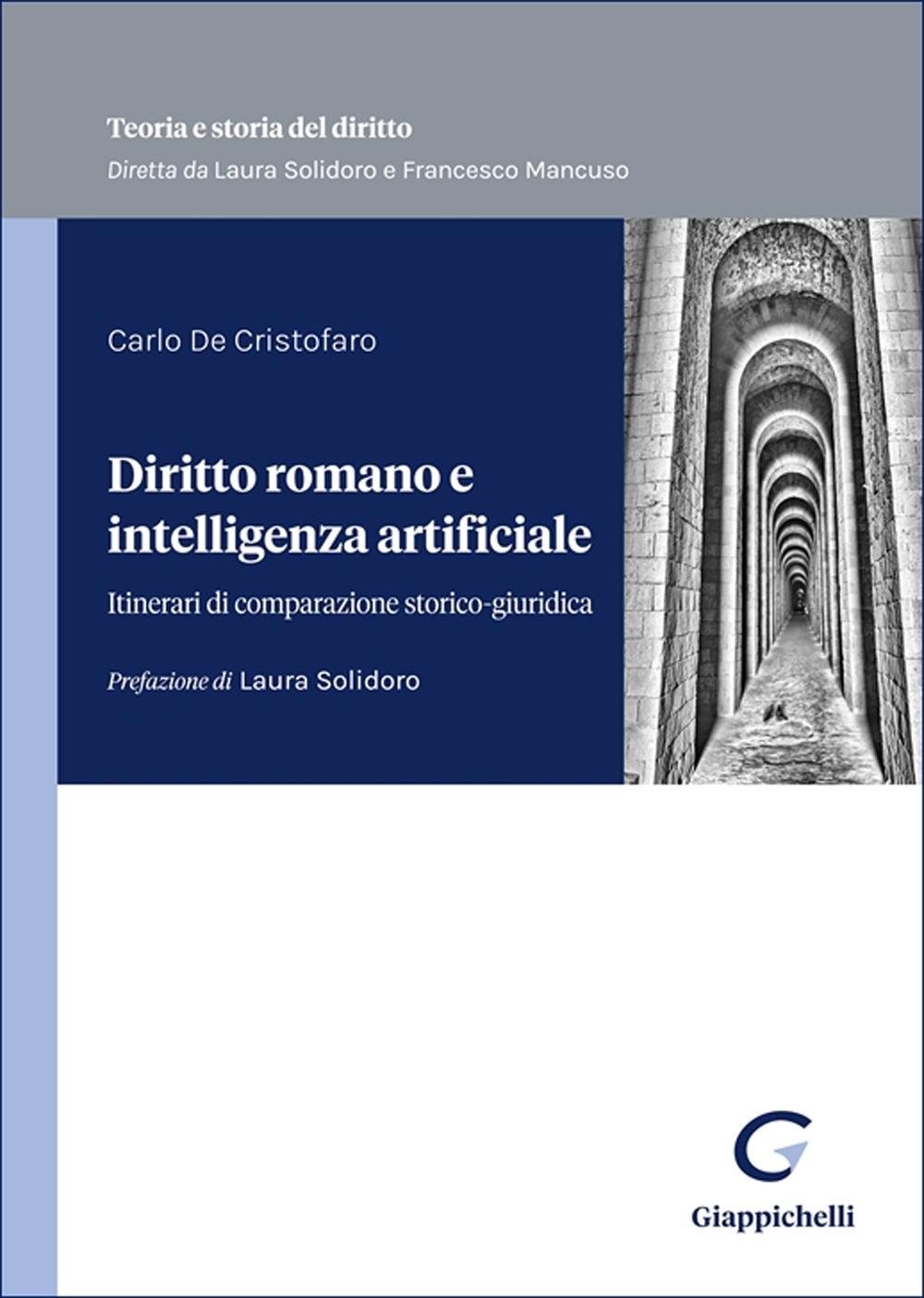 Diritto romano e intelligenza artificiale. Itinerari di comparazione storico-giuridica