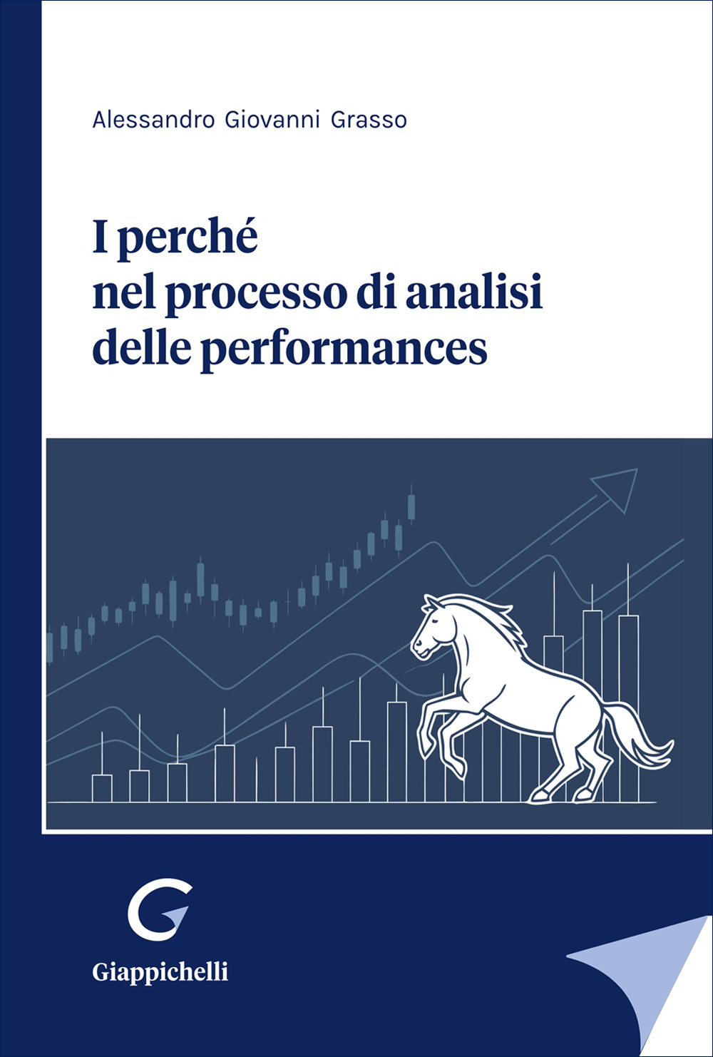 I perchè del processo di analisi delle perfomances