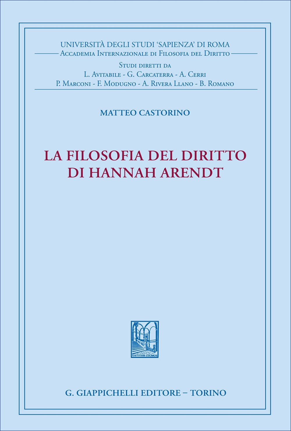 La filosofia del diritto di Hannah Arendt