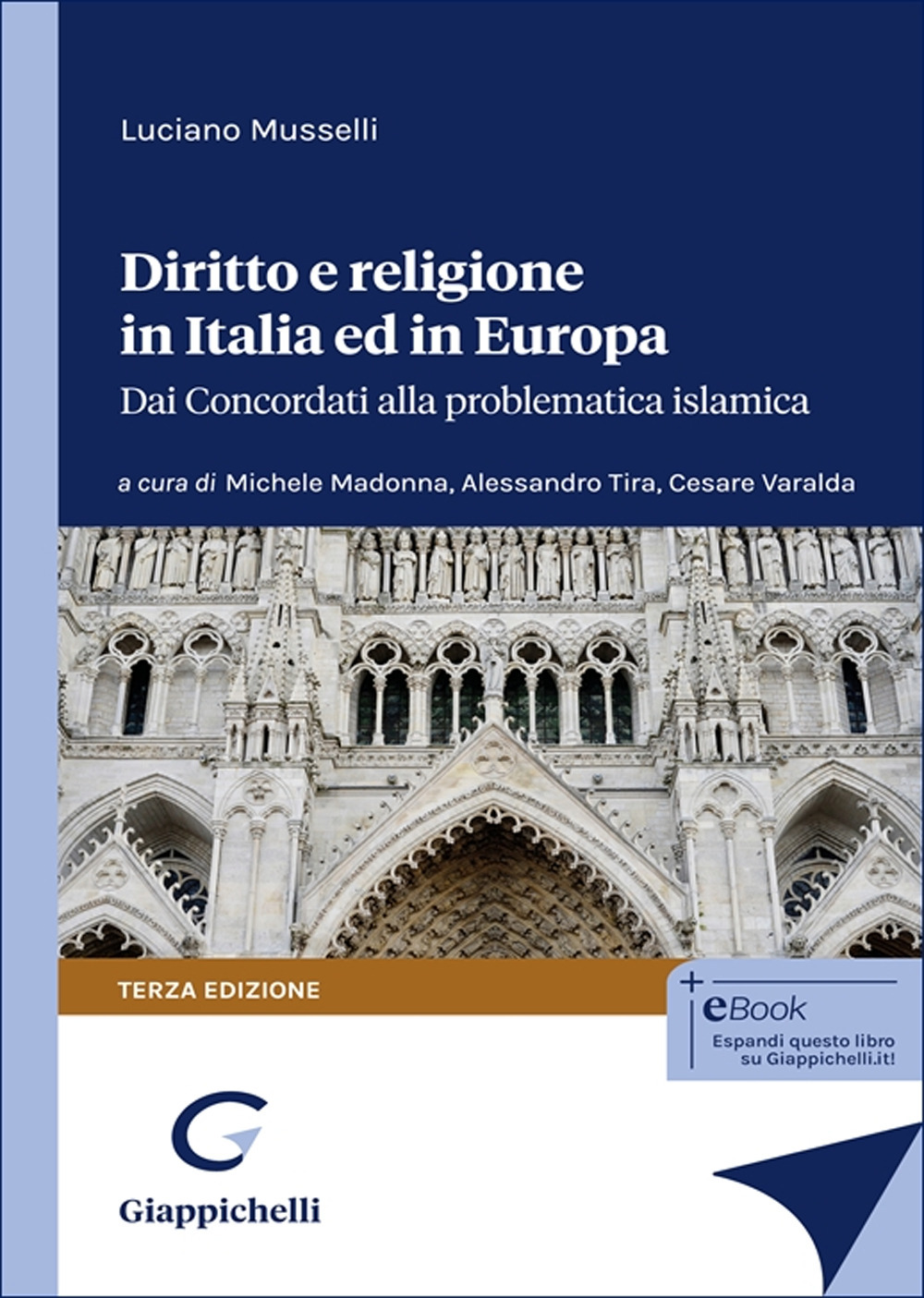 Diritto e religione in Italia ed in Europa. Dai concordati alla problematica islamica
