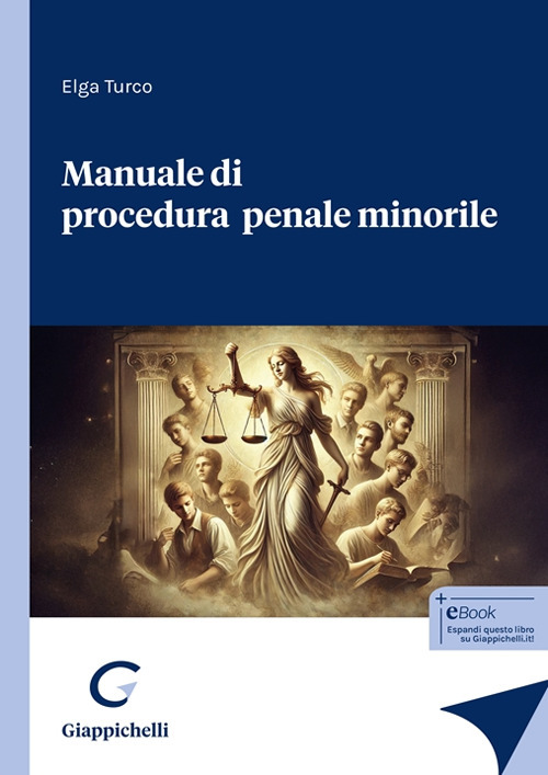 Manuale di procedura penale minorile