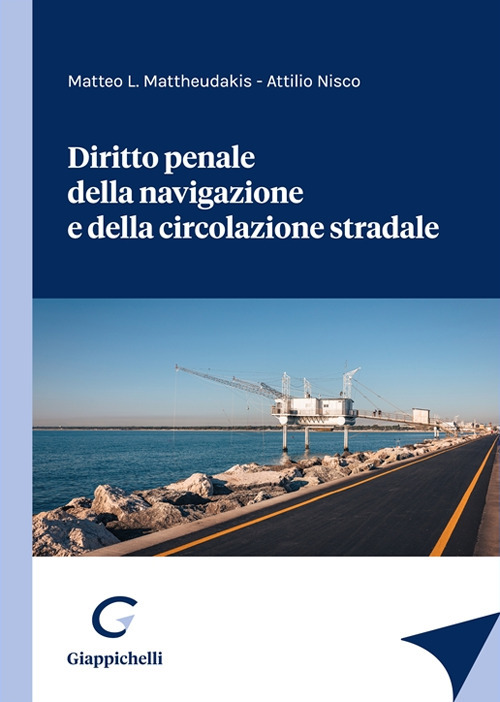 Diritto penale della navigazione e della circolazione stradale