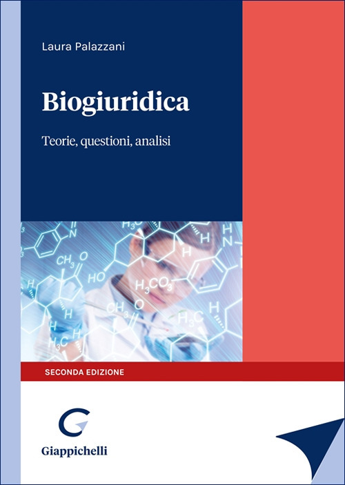 Biogiuridica. Teorie, questioni, analisi
