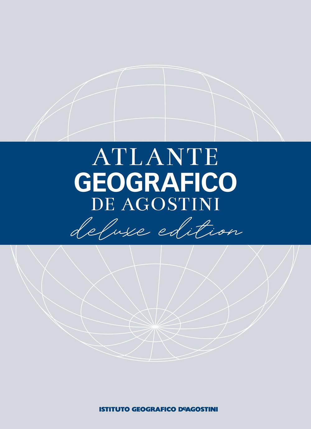 Atlante geografico De Agostini. Ediz. deluxe