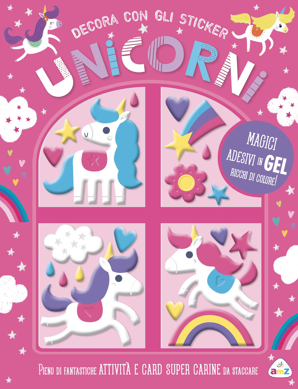 Unicorni. Decora con gli sticker