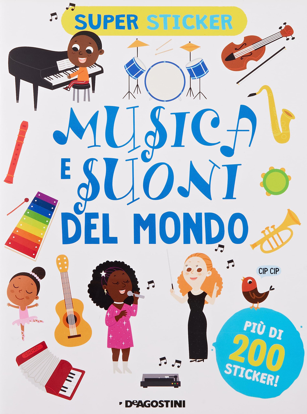 Musica e suoni del mondo. Super sticker